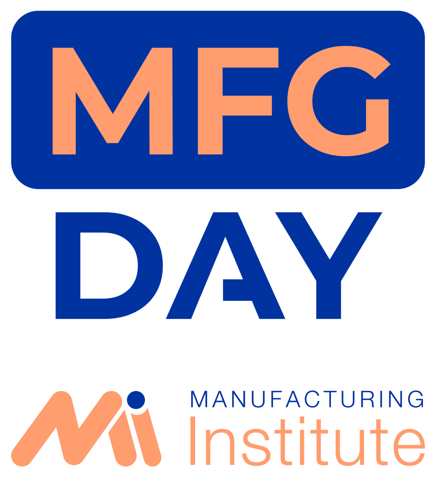 MFG Day 2020 New Look and Options, Plan Your Event! Association of